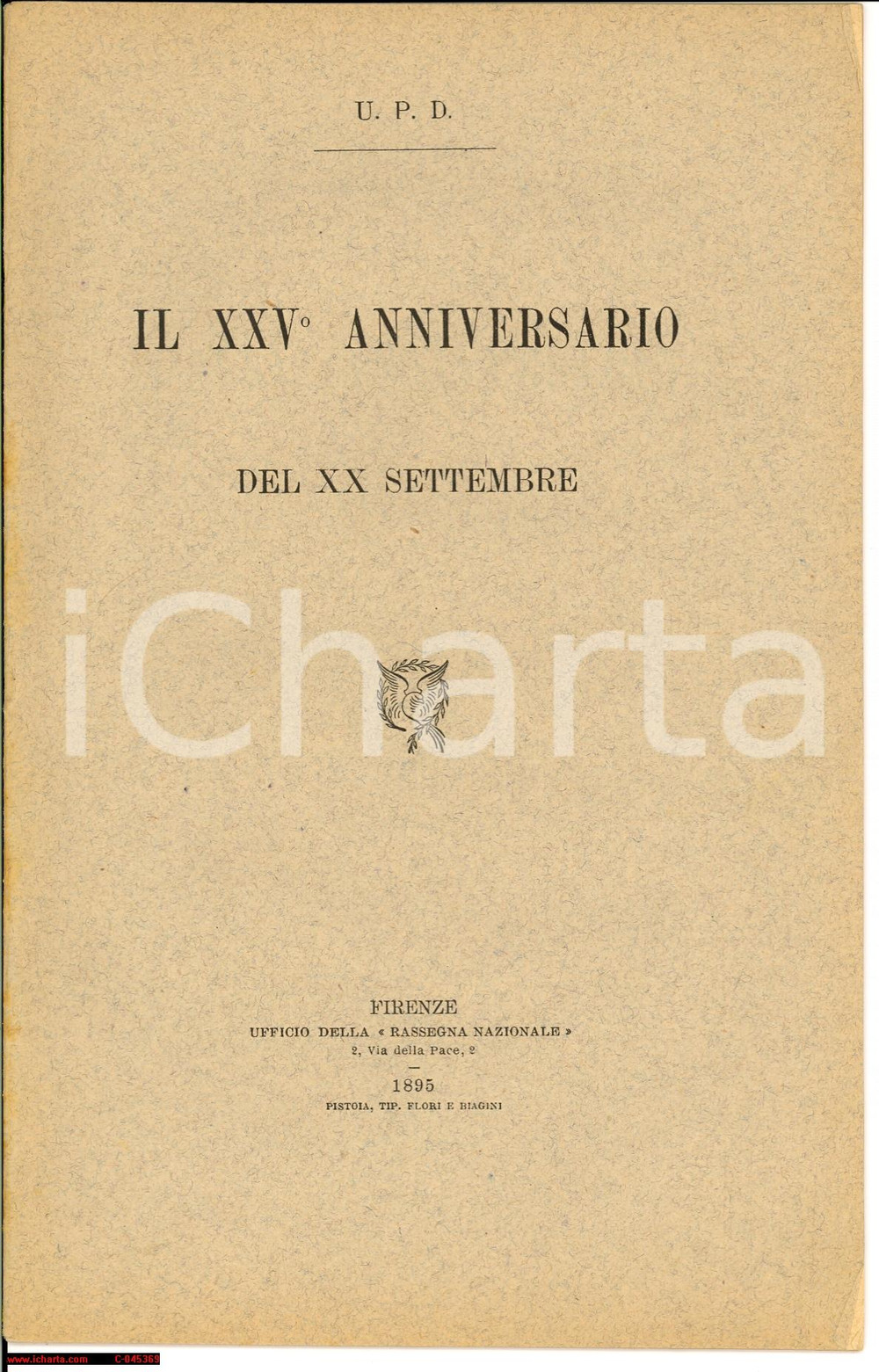 Libro, pubblicazione d'epoca 1895 FIRENZE Il XXV anniversario del XX settembre RARO 1