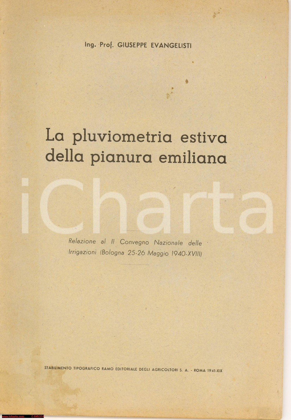 Libro, pubblicazione d epoca 1941 GIUSEPPE EVANGELISTI Pluviometria estiva della  pianura emiliana Libretto 1