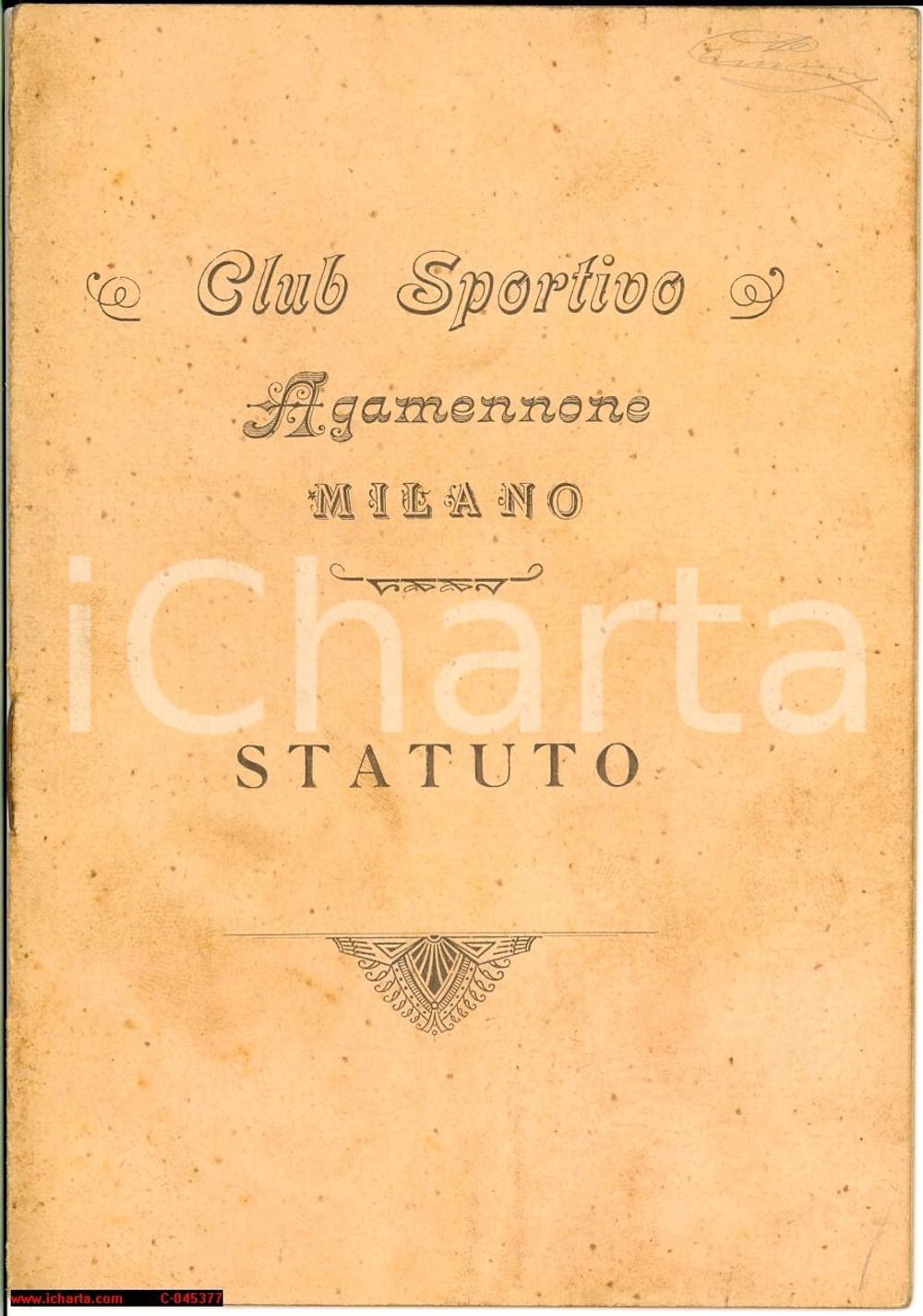 Libro, pubblicazione d epoca 1907 MILANO Club sportivo AGAMENNONE statuto 1