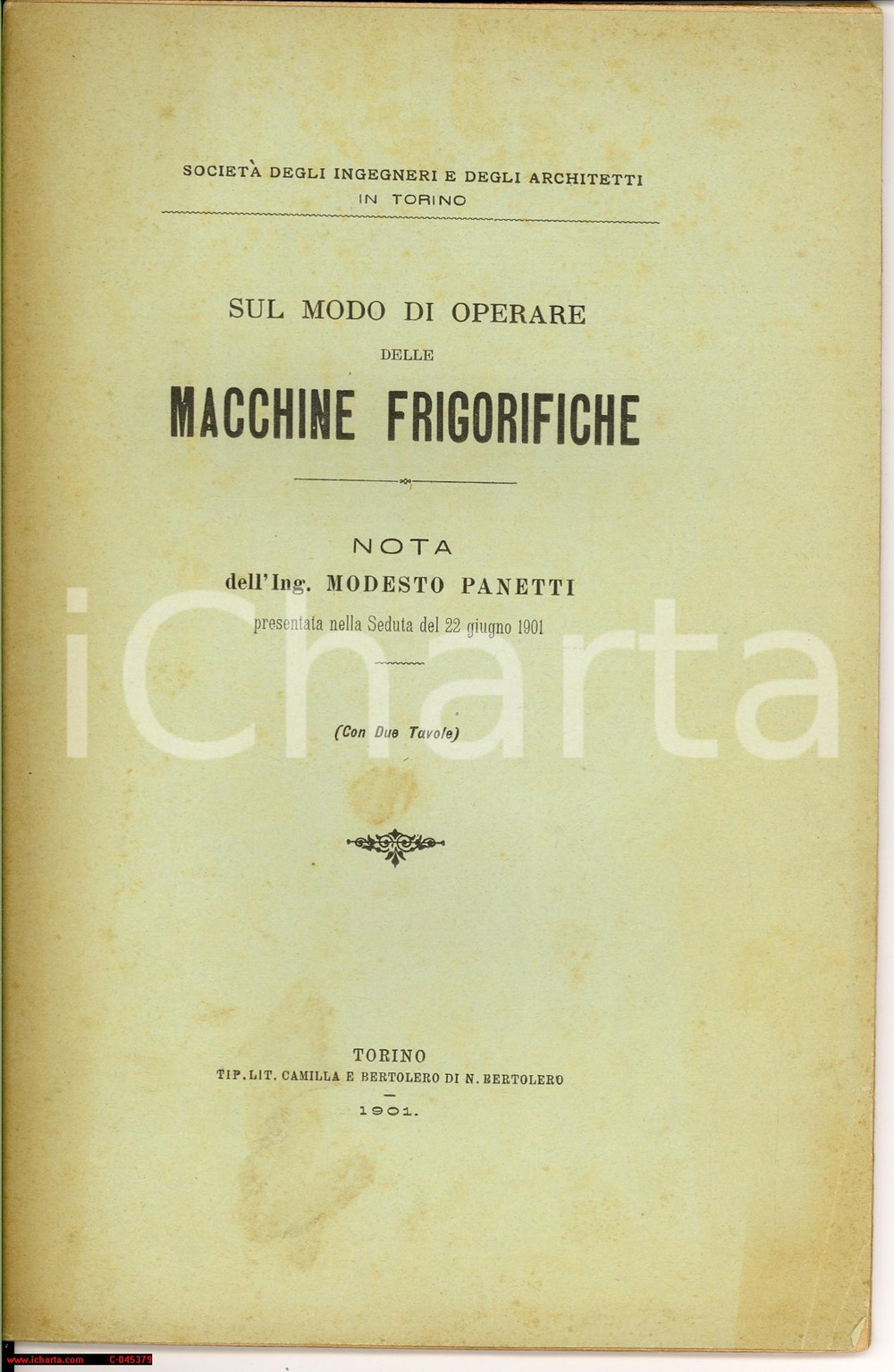 Libro, pubblicazione d epoca 1901 TORINO ing. Modesto PANETTI Sul modi di operare delle macchine frigorifiche 1