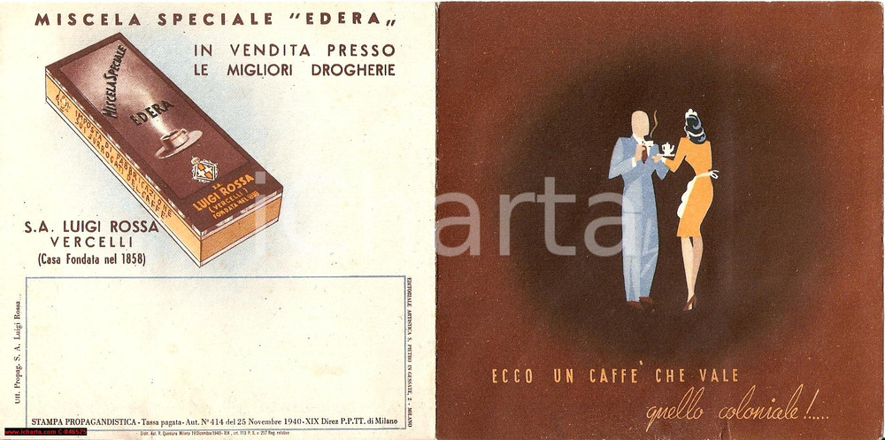 Materiale pubblicitario d’epoca 1940 VERCELLI CaffÃ¨ coloniale Miscela EDERA Luigi ROSSA 1