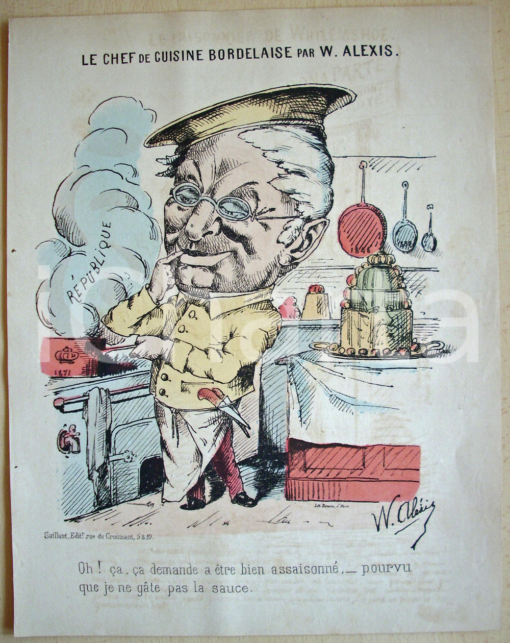 Stampa, bozzetto originale 1871 Caricatura Chef de la cuisine BORDELAISE W. ALEXIS 1