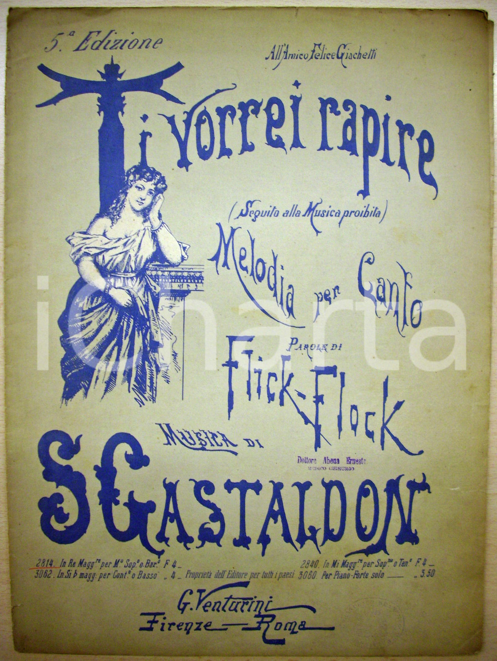 Oggetto da collezione cartaceo 1900 TI VORREI RAPIRE Par. FLICK FLOCK mus. GASTALDON 1
