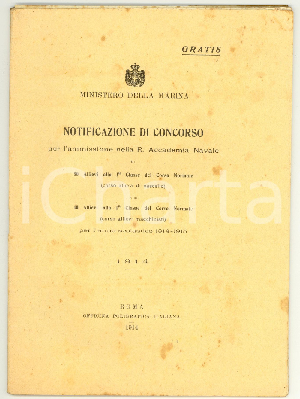 Documento originale, autentico 1914 ROMA Concorso ammissione REGIA ACCADEMIA NAVALE 1