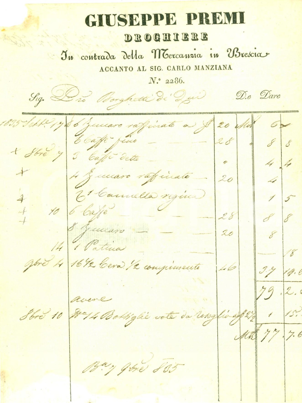Documento originale, autentico 1835 BRESCIA Droghiere Giuseppe PREMI Contrada Mercanzia *Fattura 1