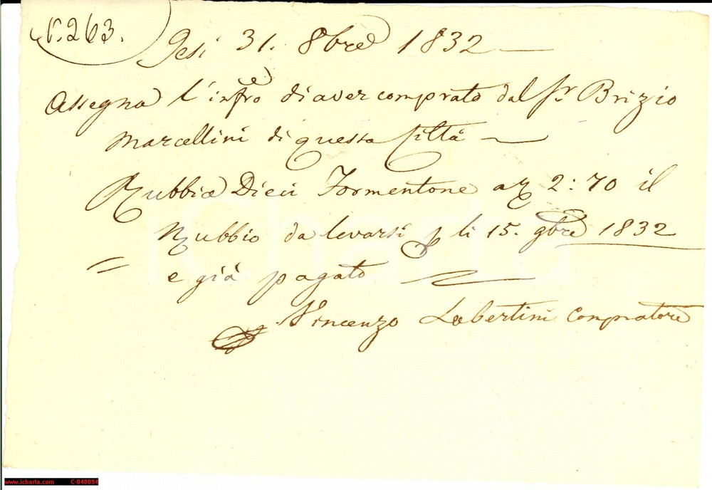 Documento originale, autentico 1832 JESI AN Vincenzo LAMBERTINI compra formentone  Ricevuta manoscritta 1