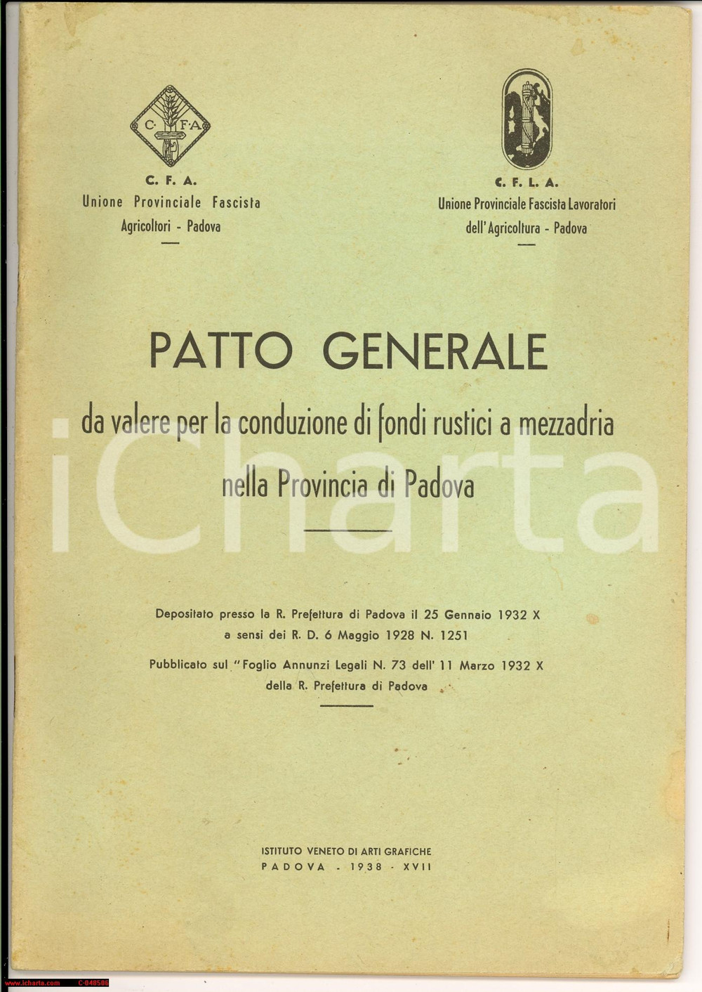 Documento originale, autentico 1938 PADOVA Patto generale mezzadria e libretto colono 1
