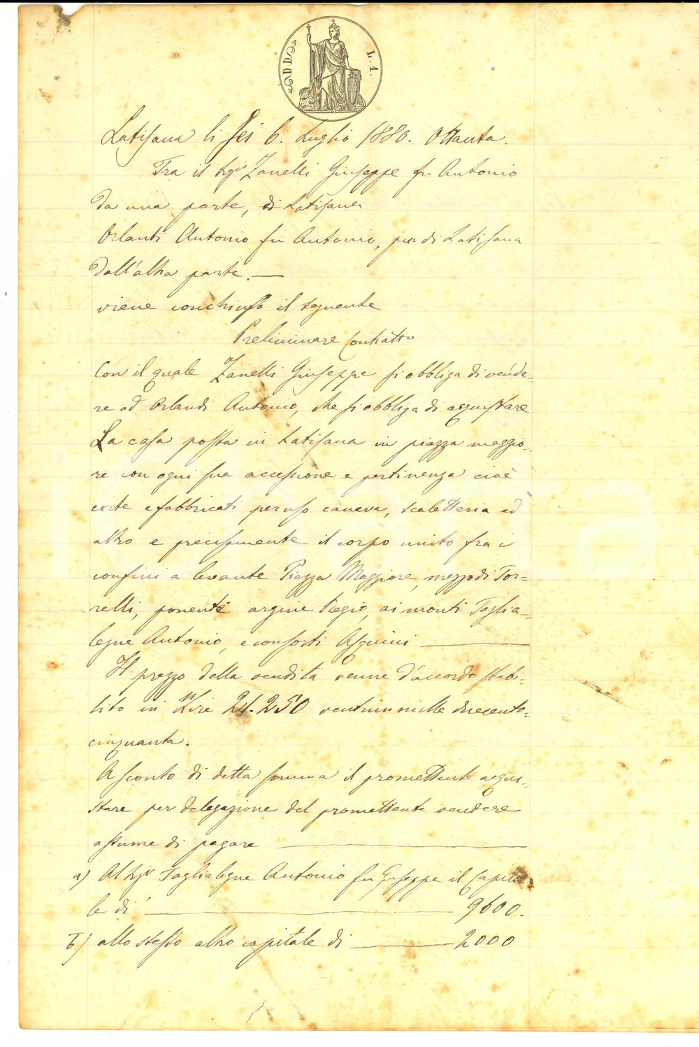 Documento originale, autentico 1880 LATISANA (UD) Preliminare vendita casa Giuseppe ZANELLI ad Antonio ORLANDI 1