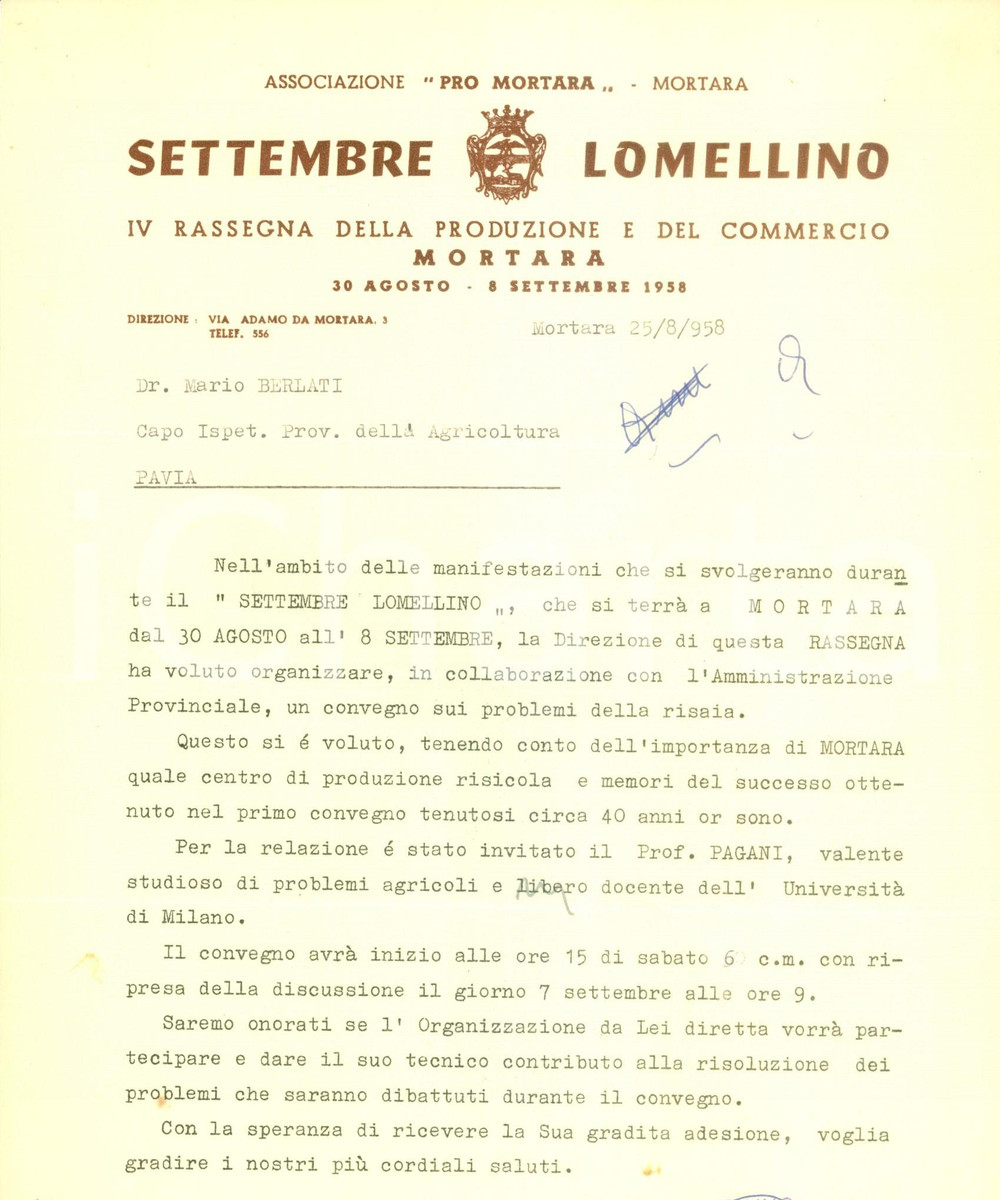 Documento originale, autentico 1958 MORTARA (PV) Convegno sui problemi della risaia al Settembre Lomellino 1