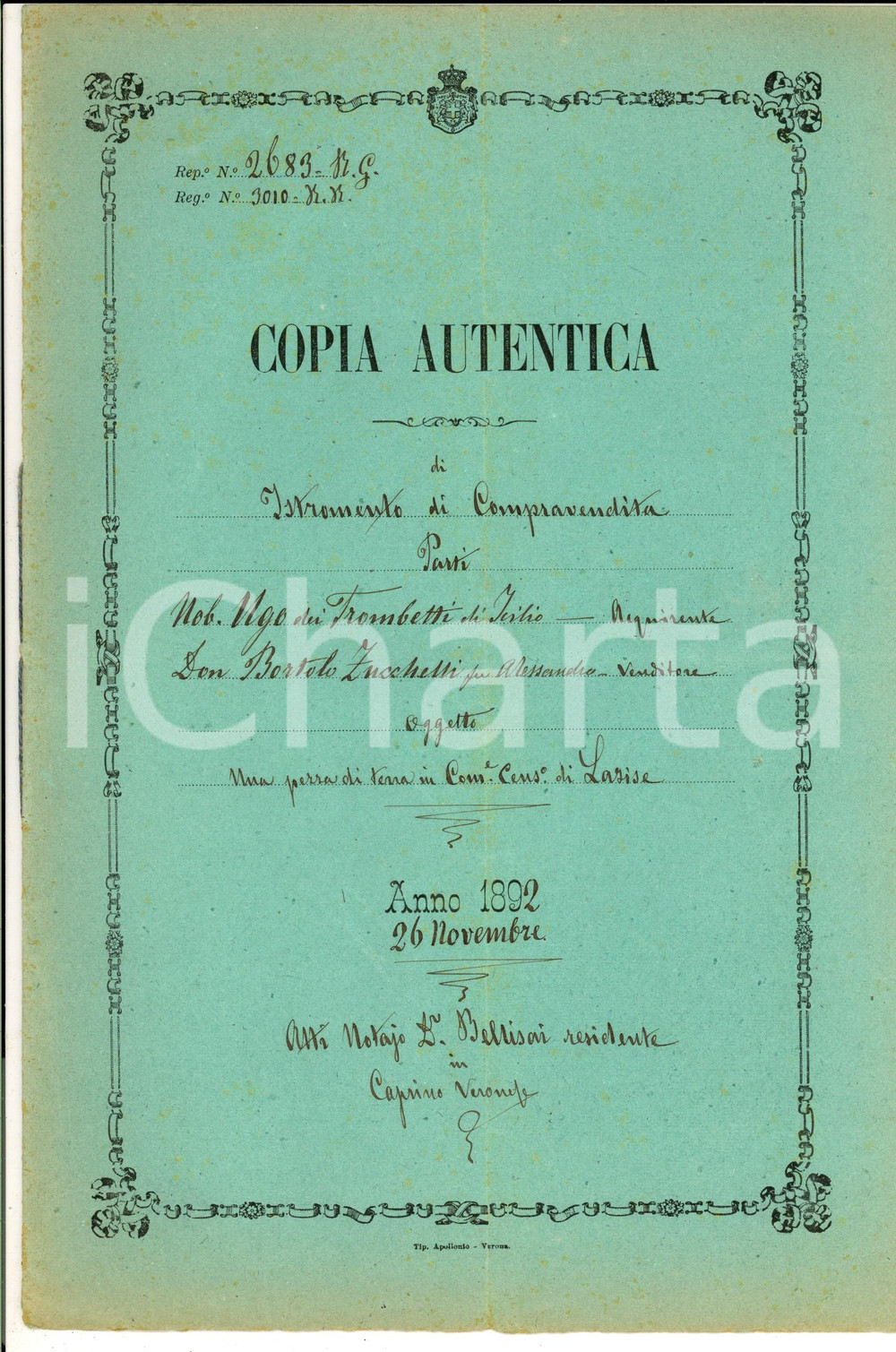 Documento originale, autentico 1892 LAZISE (VR) Bortolo ZUCCHELLI vende terra arativa a Ugo TROMBETTI 1