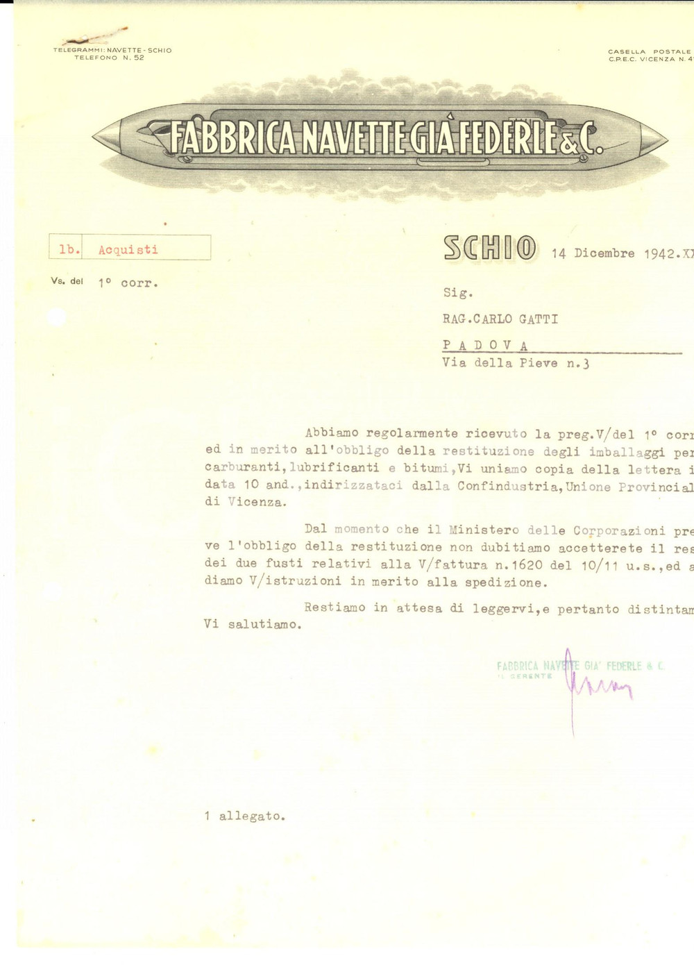 Documento originale, autentico 1942 SCHIO VI Fabbrica Navette già FEDERLE & C. su reso imballaggi Lettera 1