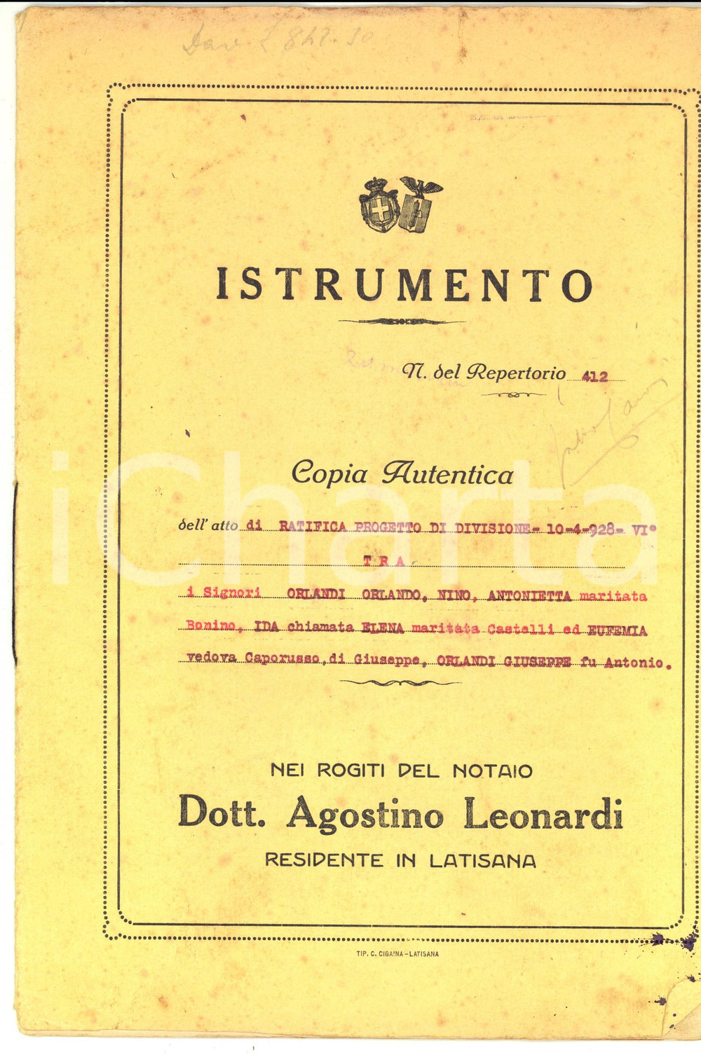 Documento originale, autentico 1928 LATISANA (UD) Ratifica divisione ORLANDI terre MORI, ISOTTI e CANEDO 1