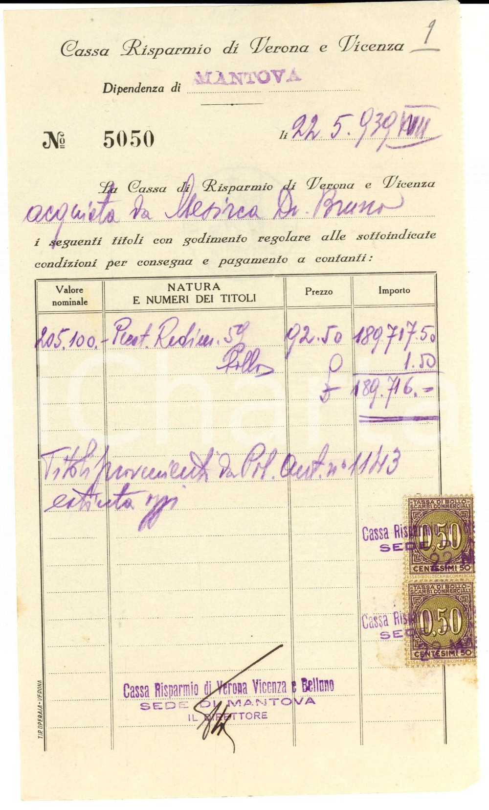 Documento originale, autentico 1939 CASSA DI RISPARMIO DI VERONA E VICENZA Filiale MANTOVA Acquisto titoli 1