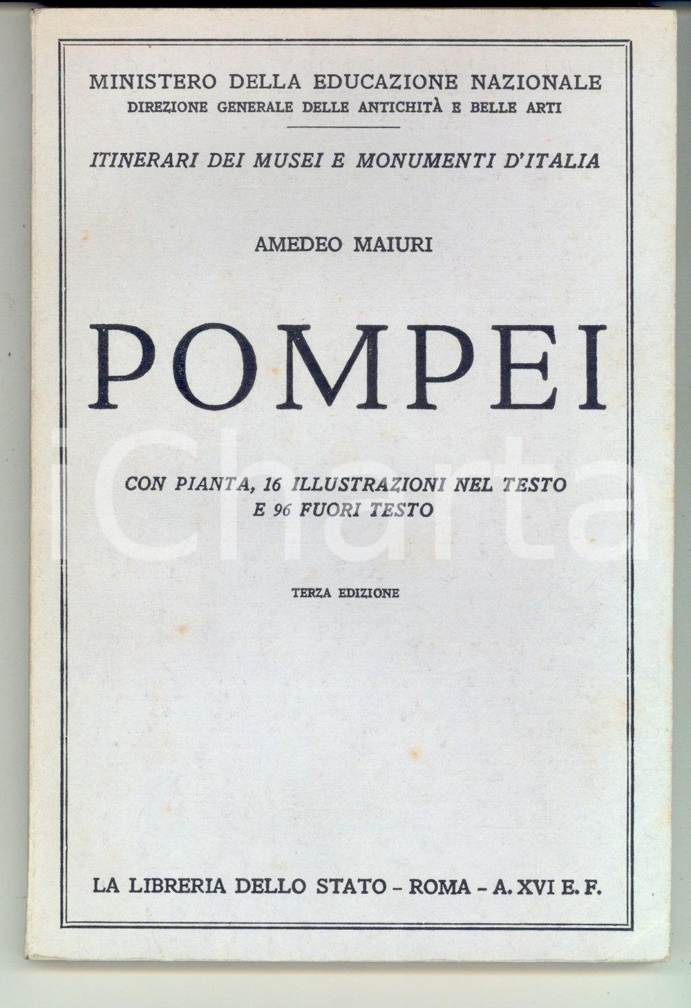 Libro, pubblicazione d'epoca 1937 Amedeo MAIURI Pompei *Libreria dello Stato ILLUSTRATO 150 pp. 1