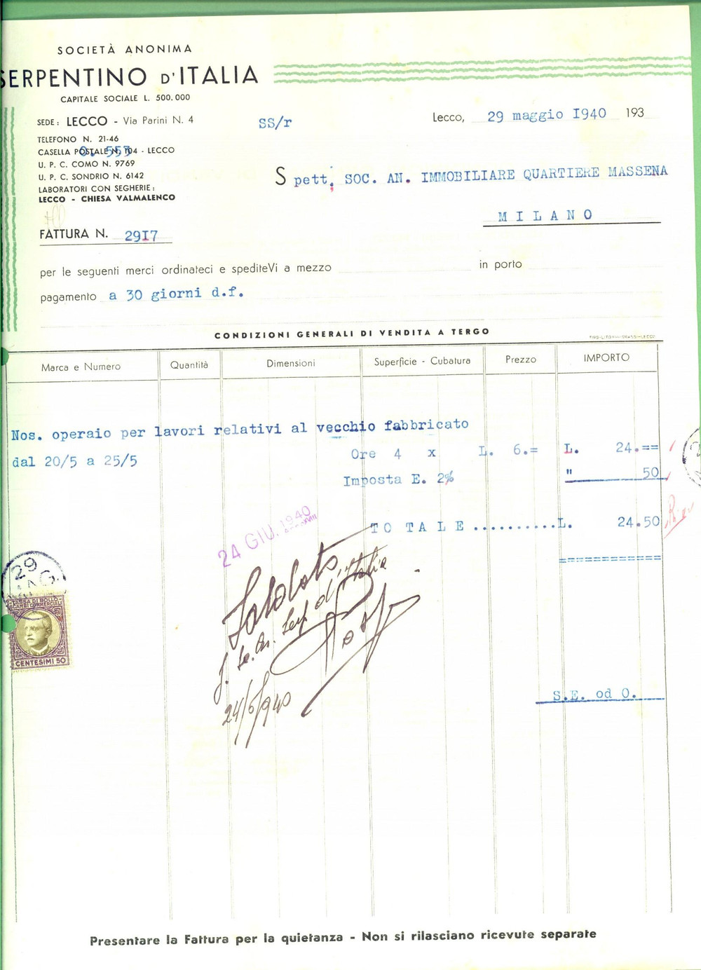 Documento originale, autentico 1940 LECCO SocietÃ  Anonima SERPENTINO D'ITALIA *Fattura per lavori operaio 1