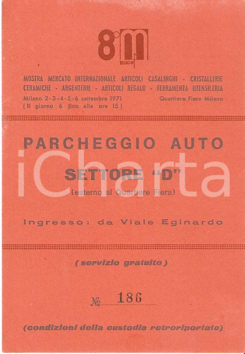 Oggetto da collezione cartaceo 1971 MILANO Fiera MACEF Ottava edizione Biglietto parcheggio 10 x 14 cm 1