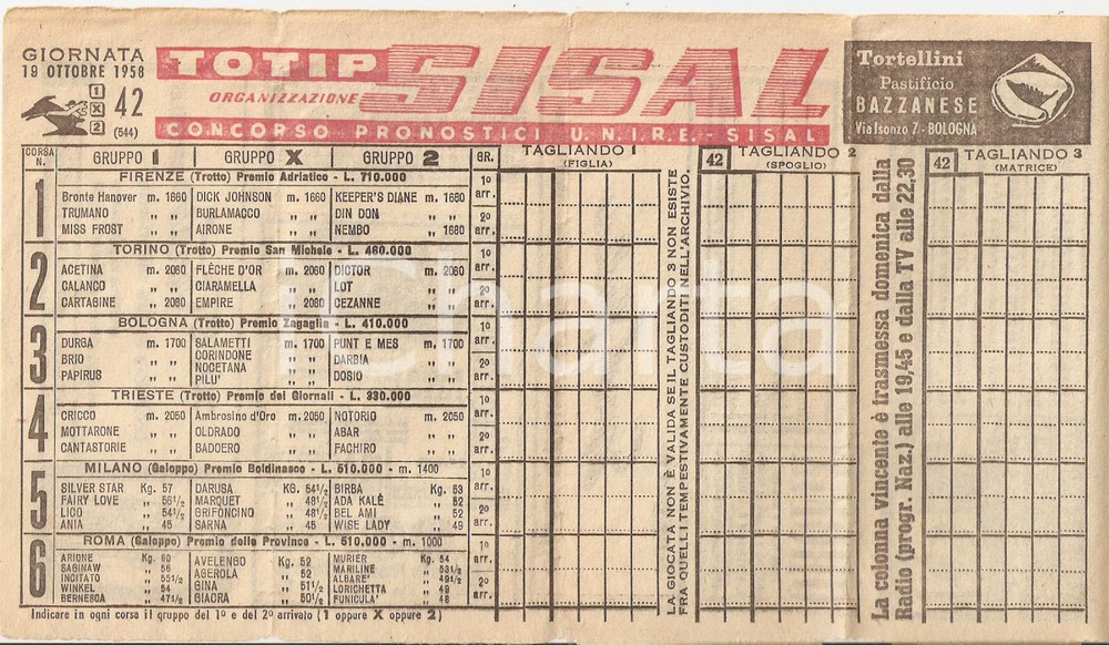 Materiale pubblicitario d’epoca 1958 TOTIP SISAL Concorso 42 Tortellini Pastificio BAZZANESE Schedina 1 1