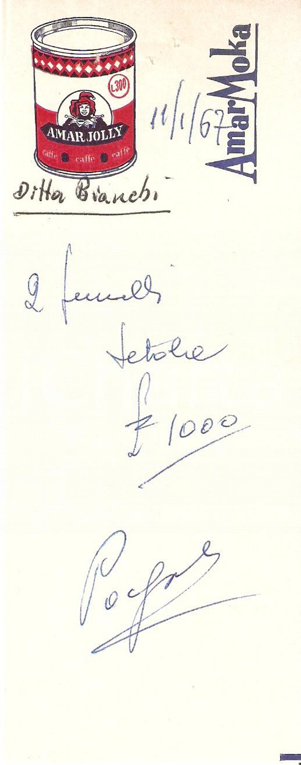 Materiale pubblicitario d’epoca 1965 ca PAVIA Ditta BIANCHI - AMAR MOKA CaffÃ¨ AMAR JOLLY *Ricevuta 6x16 cm 1