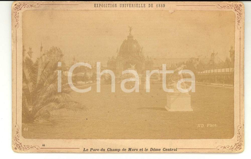 Fotografia d epoca originale 1889 PARIS EXPO UNIVERSELLE Parc du Champ de Mars et DÃ´me central Photo 1