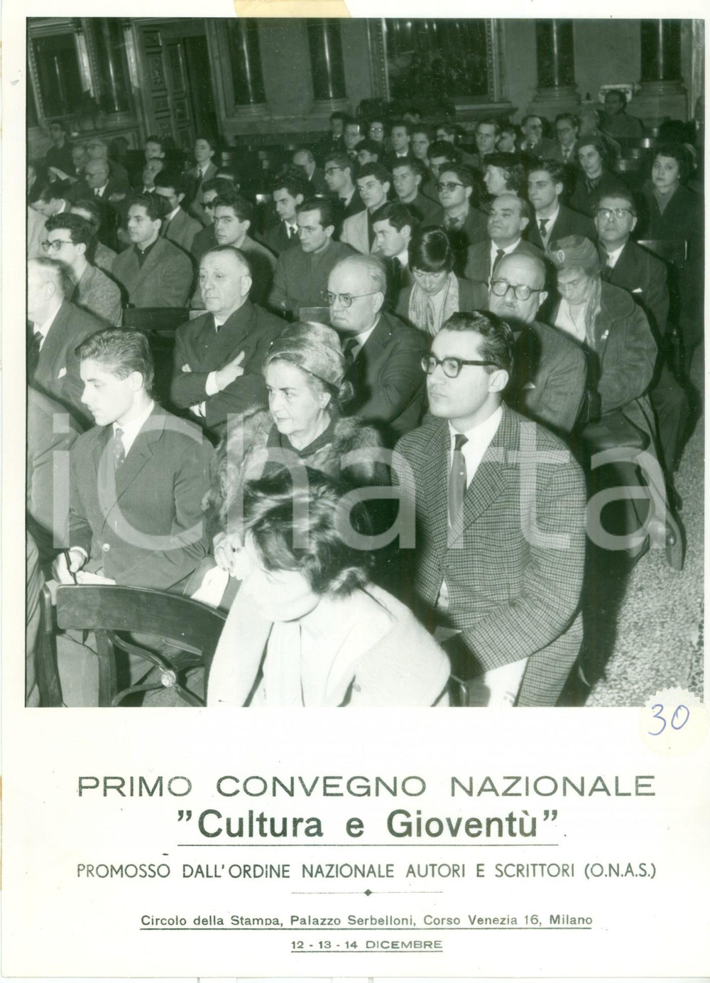 Fotografia d epoca originale 1959 MILANO Primo Convegno Nazionale Cultura e GioventÃ¹ O.N.A.S. La platea 1