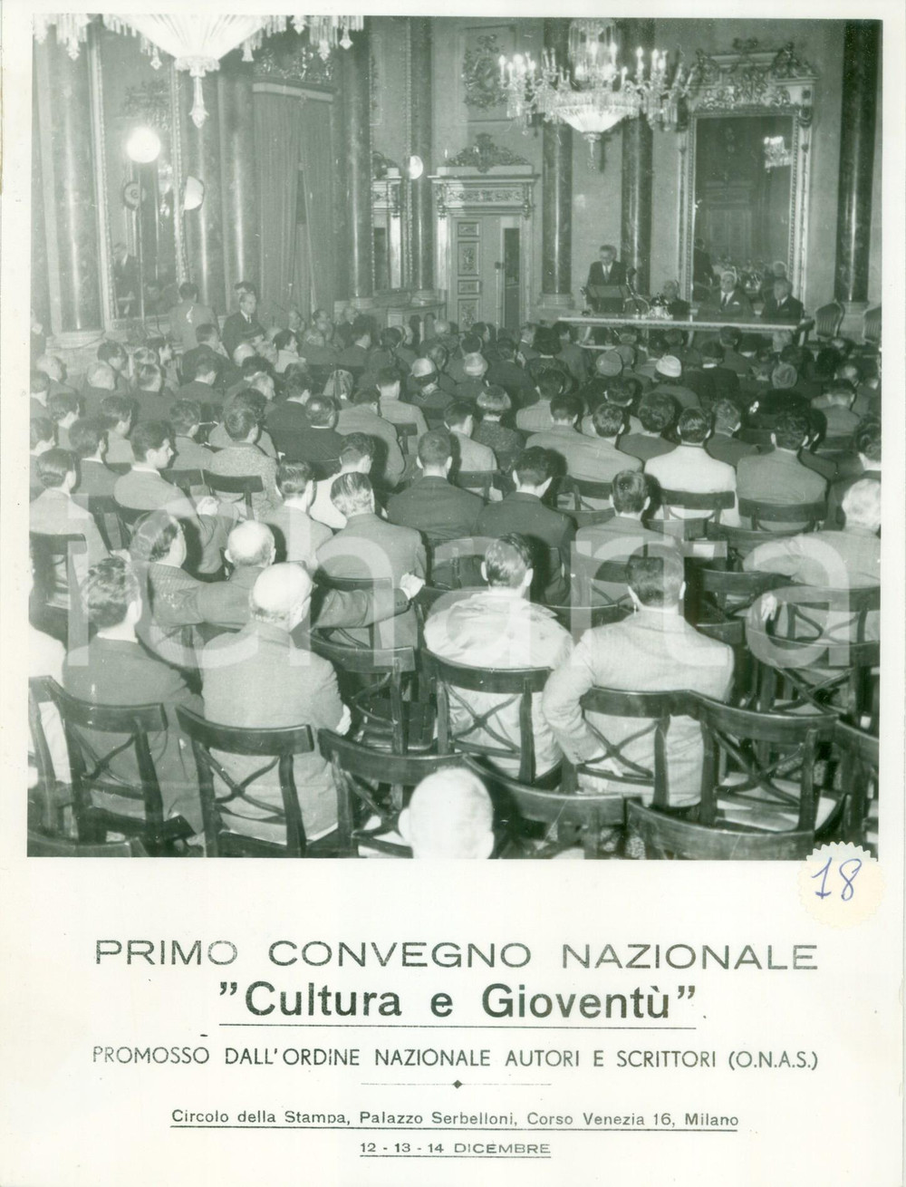 Fotografia d epoca originale 1959 MILANO Apertura del Primo Convegno Nazionale Cultura GioventÃ¹ O.N.A.S. 1