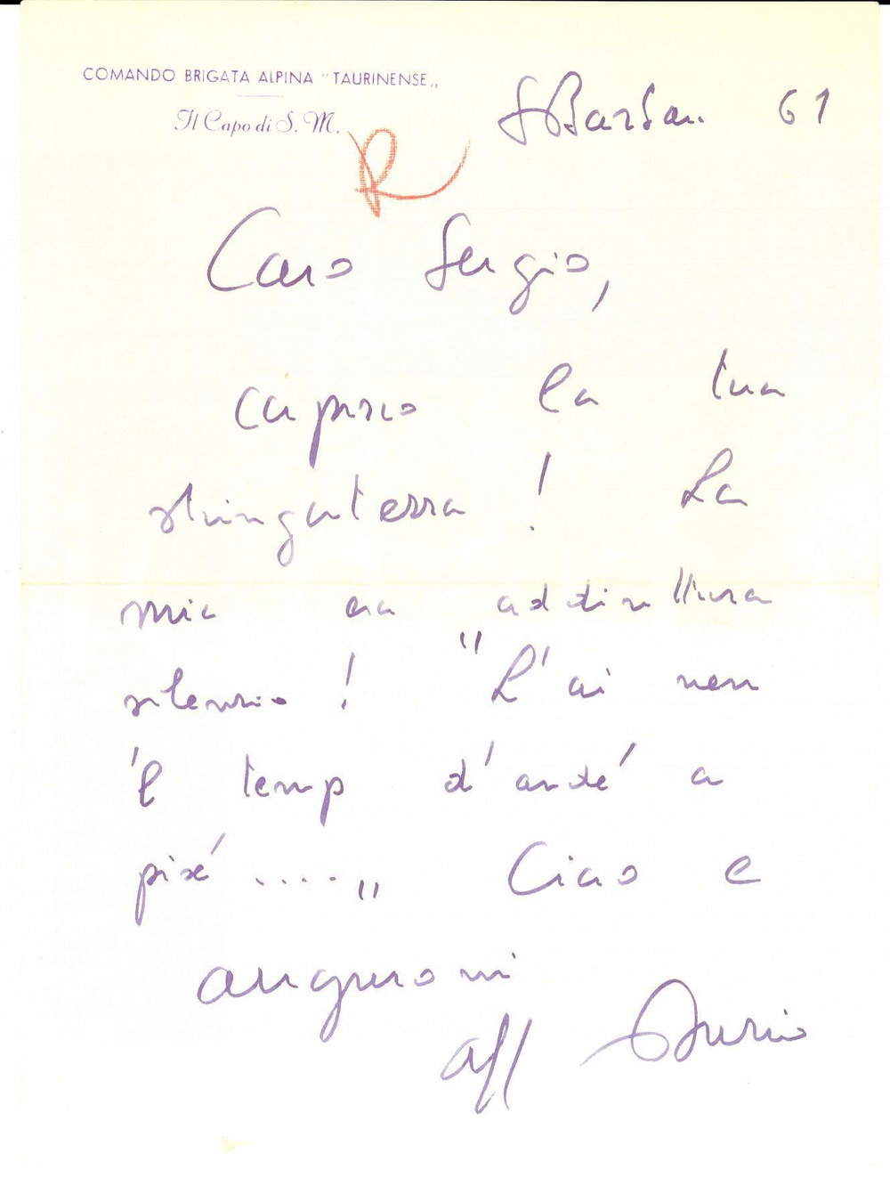 1961 TORINO Brigata Alpina TAURINENSE Capo di S. M: nen 'l temp d'andé a pisé"