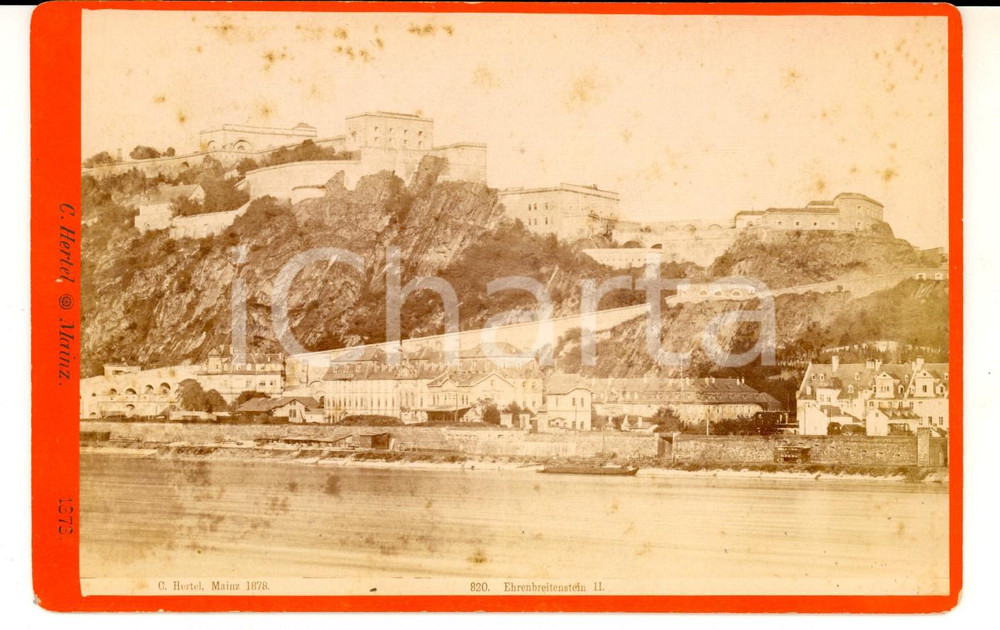 Fotografia d epoca originale 1878 COBLENZA Veduta della fortezza di EHRENBREITENSTEIN Foto HERTEL 17x11 1