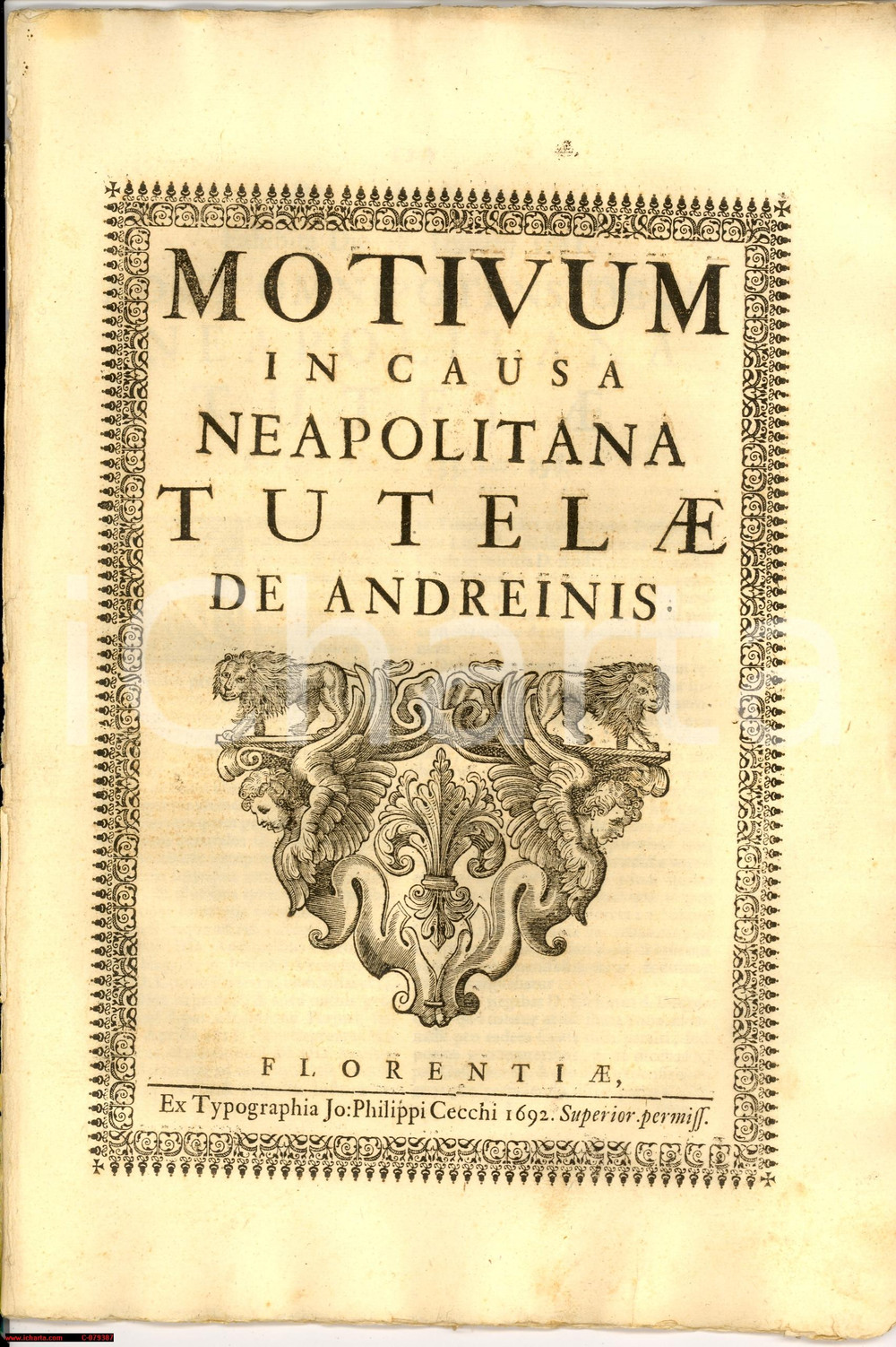 Documento originale, autentico 1772 FIRENZE Causa ANDREINI contro ESCHINO per tutela 1