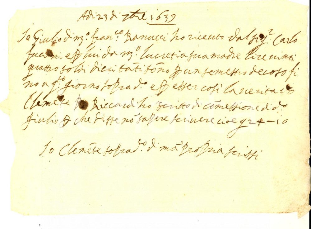 Documento originale, autentico 1639 AREZZO Ricevuta di Giulio BANUCCI per incasso semestre dovuto 1