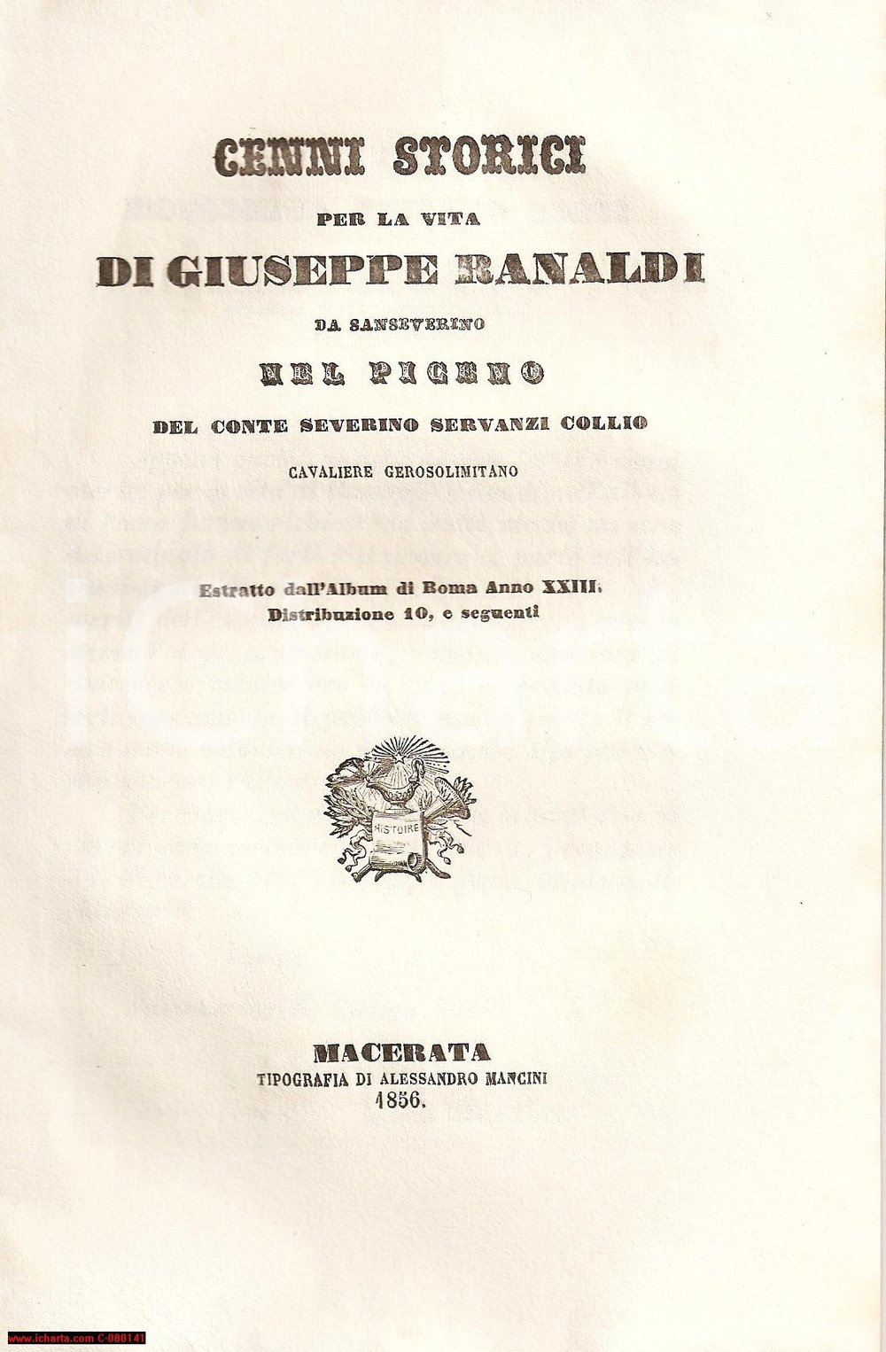 Libro, pubblicazione d epoca 1856 SAN SEVERINO MARCHE MC Vita di Giuseppe RANALDI 1