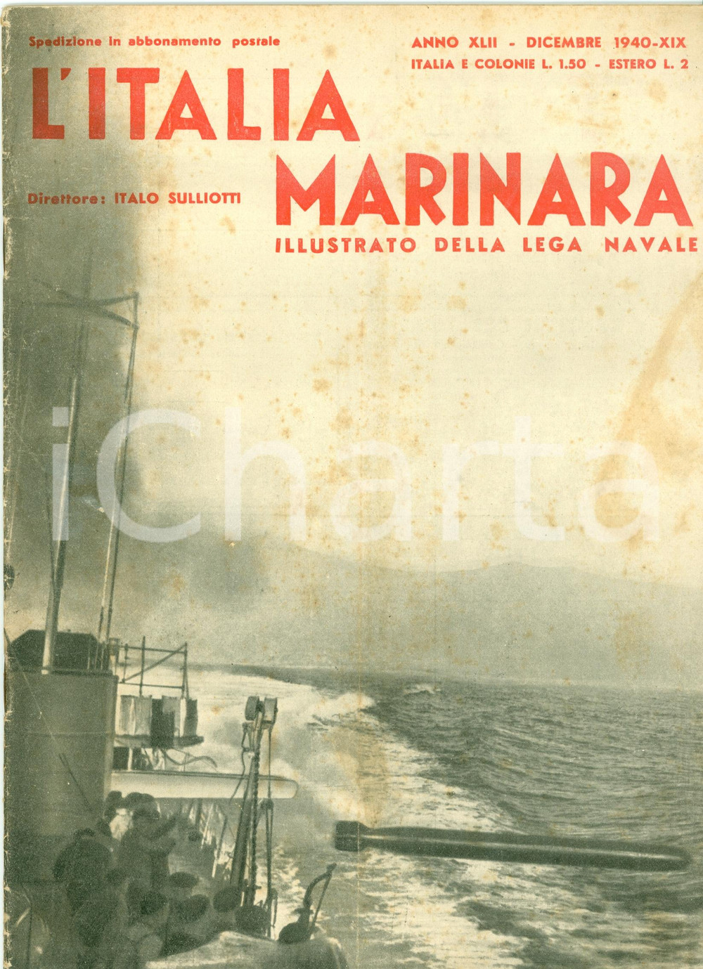 Giornale, rivista storica 1940 WW2 ITALIA MARINARA Marina Italiana piÃ¹ pericolosa che mai Rivista 1