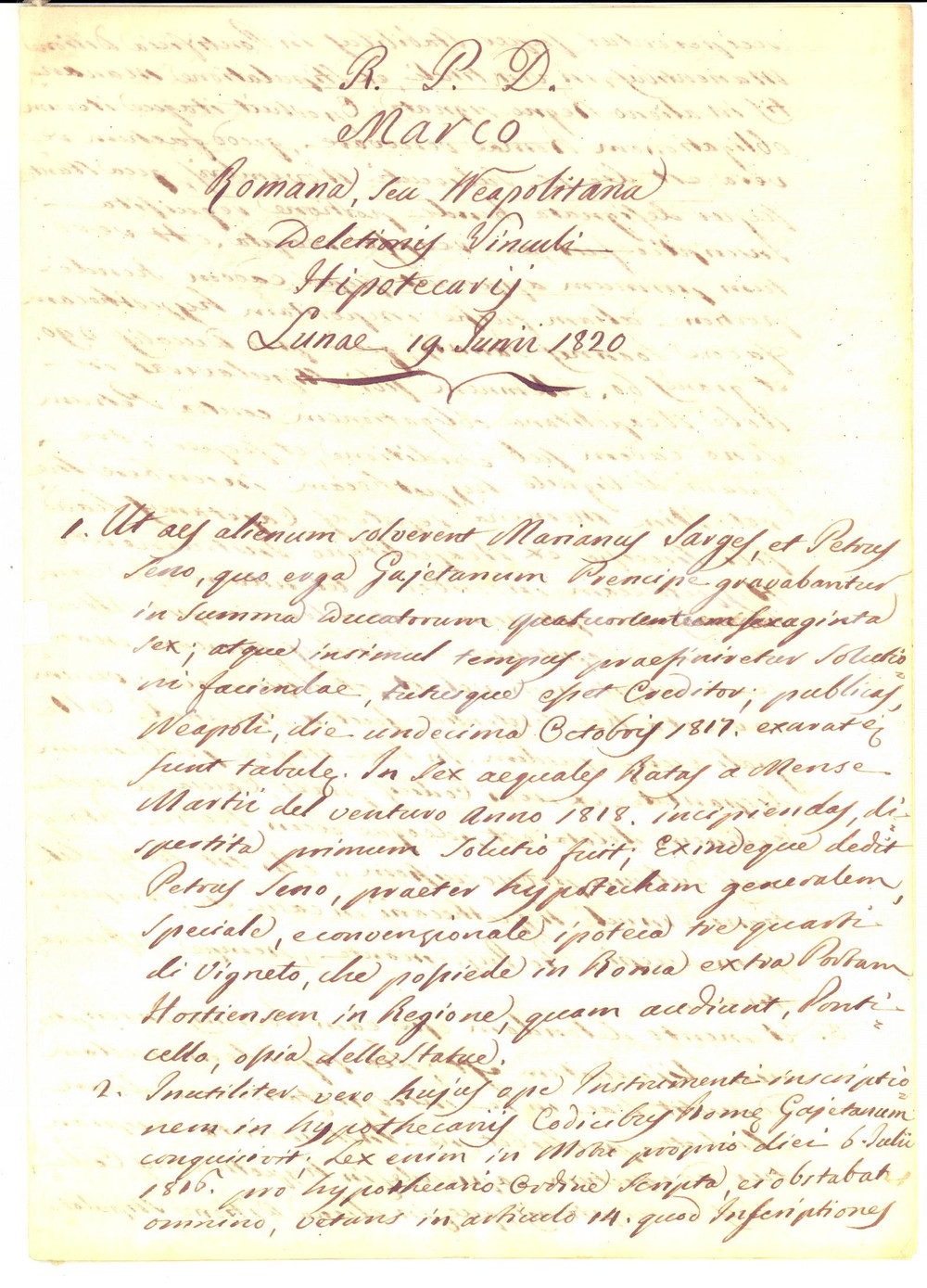 Documento originale, autentico 1820 NAPOLI Ipoteca e Motu Proprio di Papa Pio VII  Trascrizione coeva 1