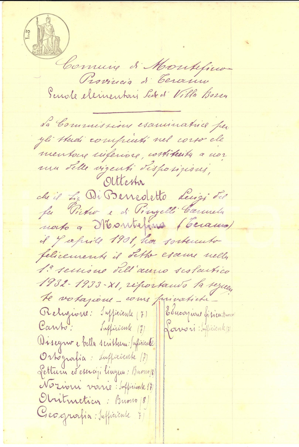 Documento originale, autentico 1933 VILLA BOZZA MONTEFINO TE Esami Luigi DI BENEDETTO scuola elementare 1