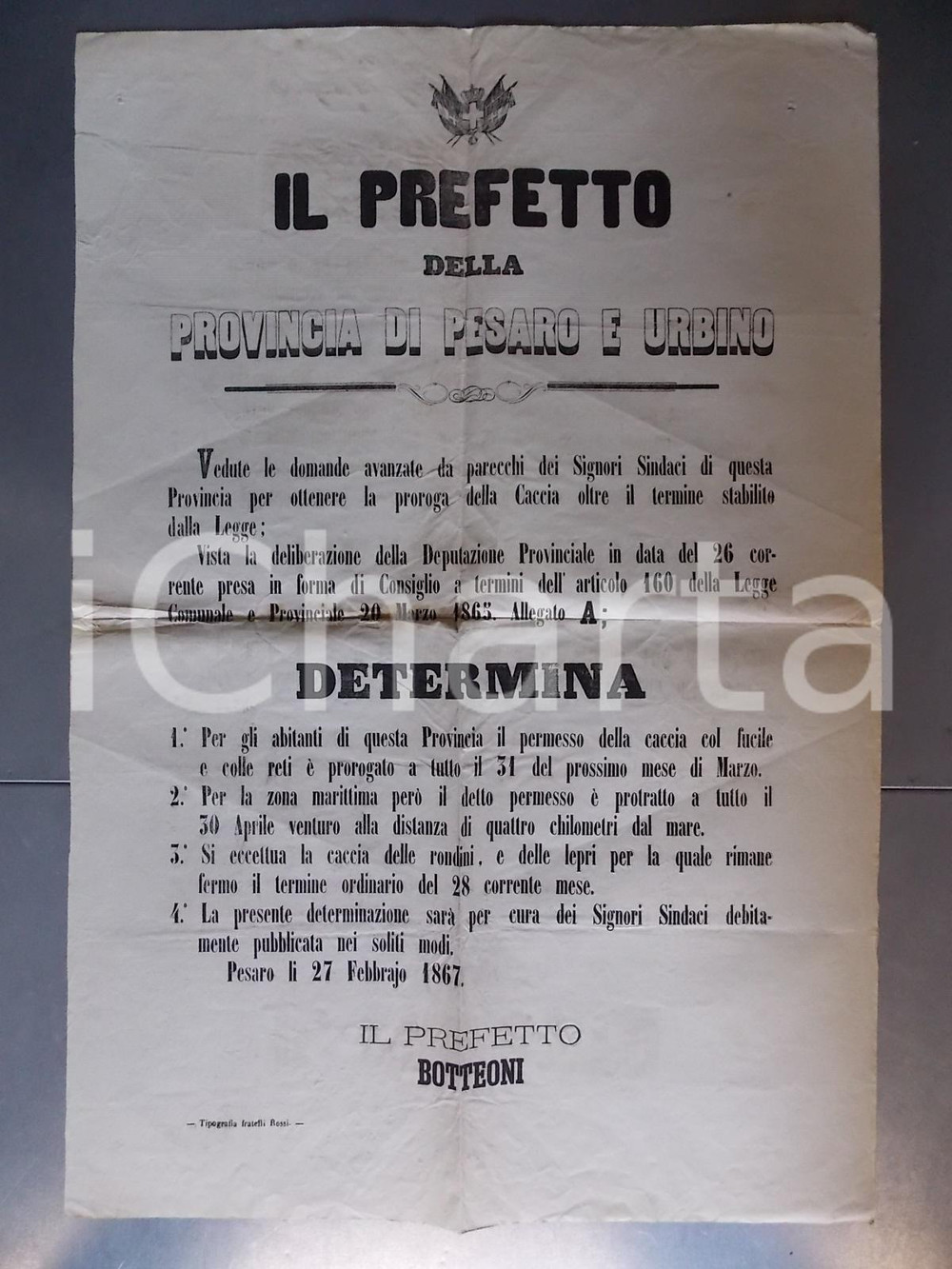 Documento originale, autentico 1867 PESARO Proroga della stagione di caccia con fucili e reti Manifesto 1