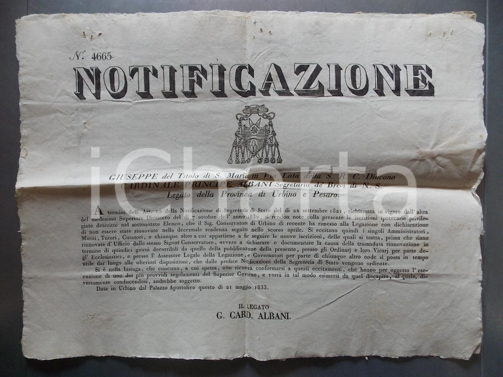 Documento originale, autentico 1833 URBINO Iscrizioni privilegiate scadute e rimesse alla Legazione Manifesto 1