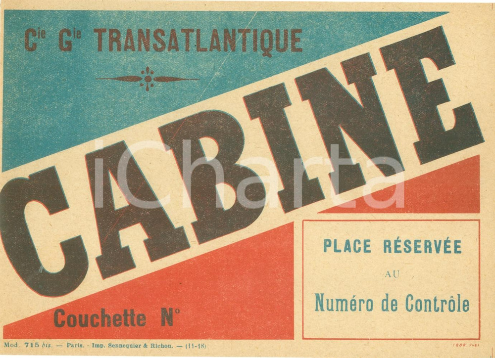 Materiale pubblicitario d’epoca 1930 ca PARIS Compagnie Générale Transatlantique Place cabine ETIQUETTE 1 1