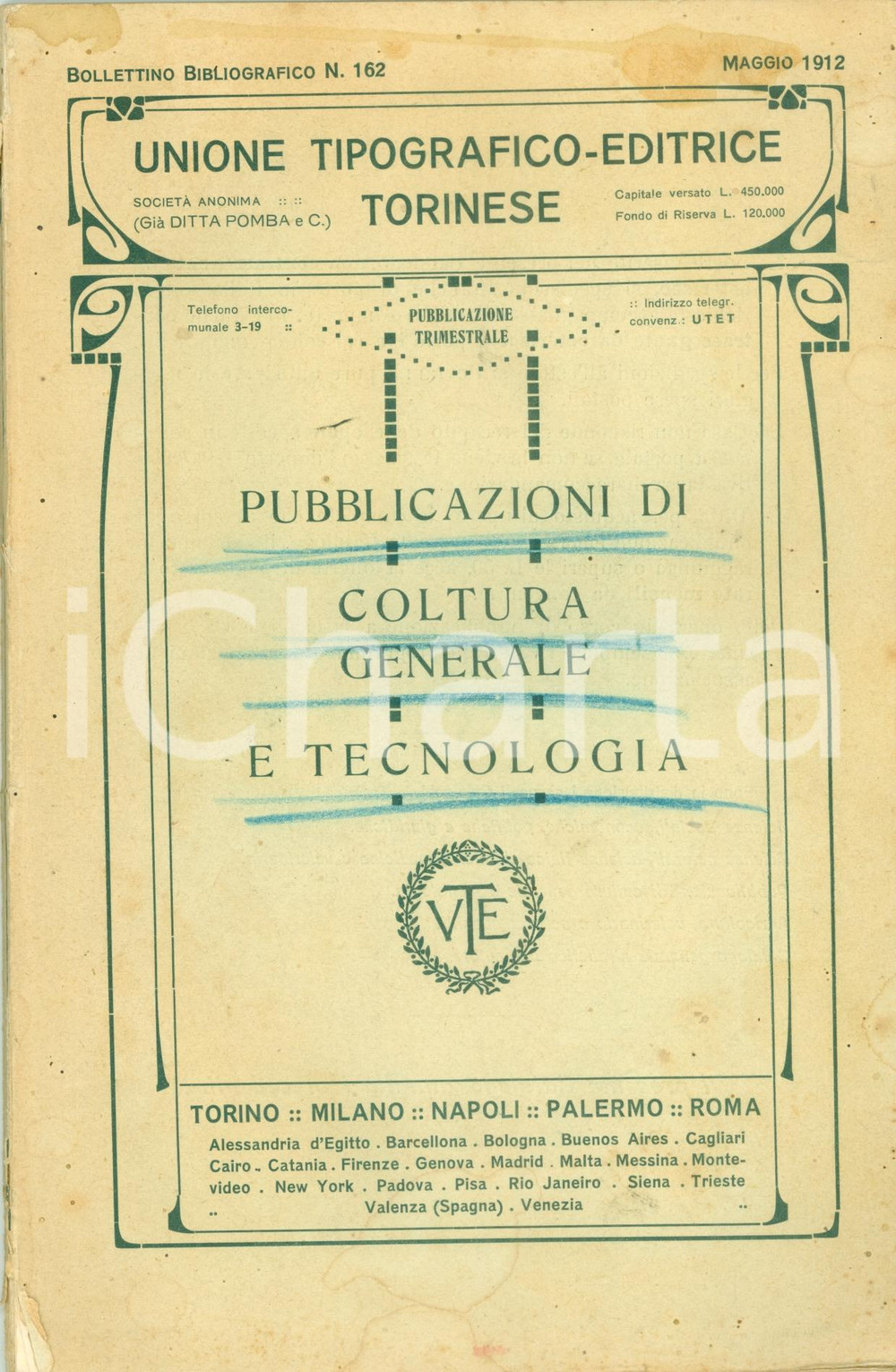 Libro, pubblicazione d epoca 1912 TORINO UTET Pubblicazioni coltura generale e tecnologia Catalogo 1