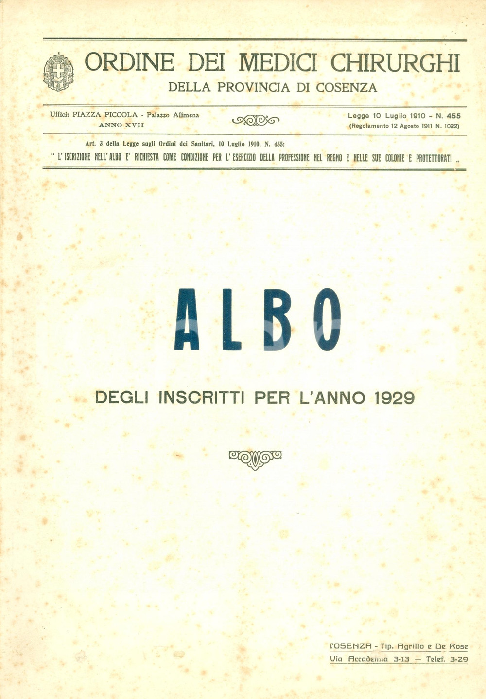 Documento originale, autentico 1929 COSENZA Ordine Medici Chirurghi Albo degli Inscritti Pubblicazione 1