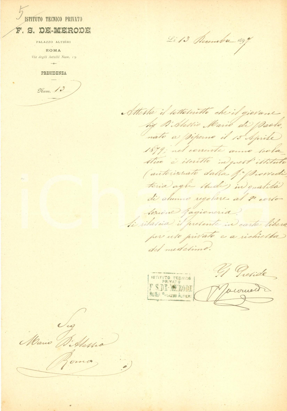 Documento originale, autentico 1897 ROMA Mario D ALESSIO frequenta Istituto Tecnico Privato F.S. DE MERODE 1