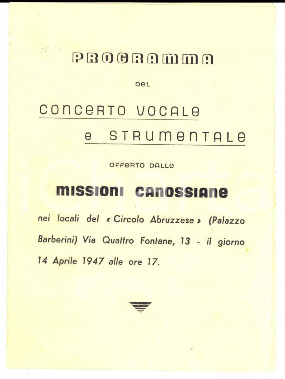 Materiale pubblicitario d’epoca 1947 ROMA PALAZZO BARBERINI Concerto offerto dalle Missioni Canossiane 1