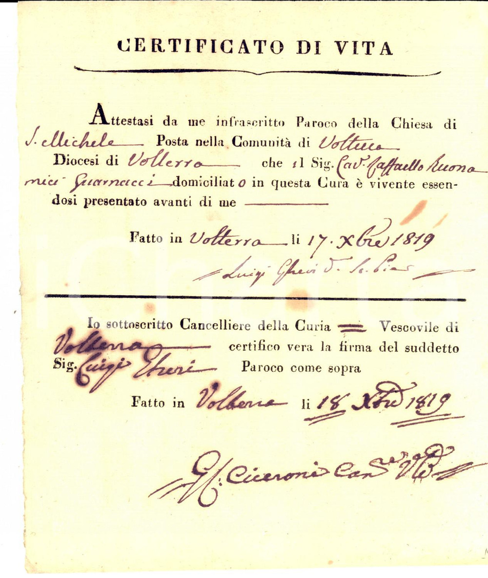 Documento originale, autentico 1819 VOLTERRA PI Certificato esistenza in vita Raffaello BUONAMICI GUARNACCI 1