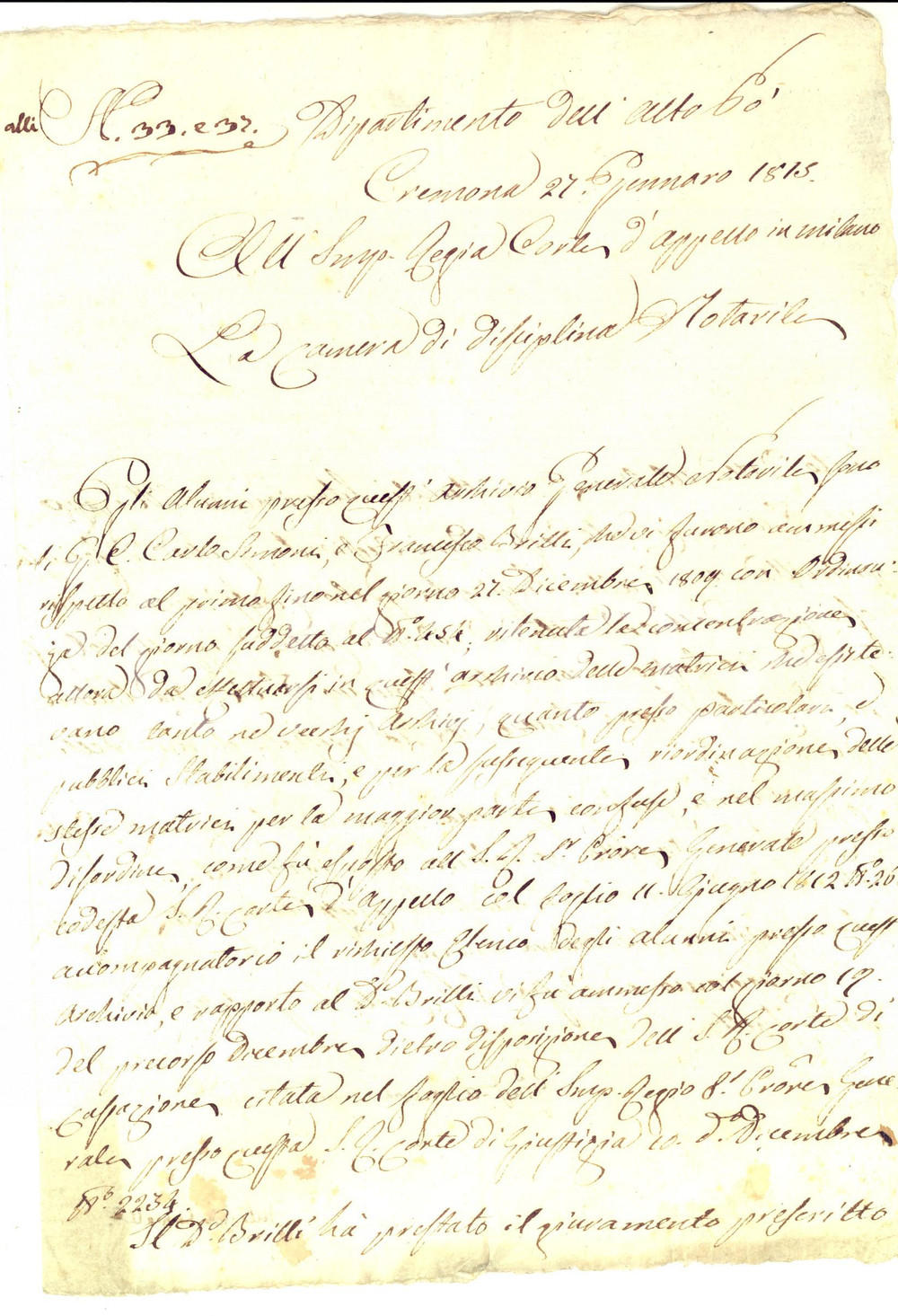 Documento originale, autentico 1815 CREMONA Carlo SIMONI e Francesco BRILLI nuovi alunni dell Archivio Notarile 1