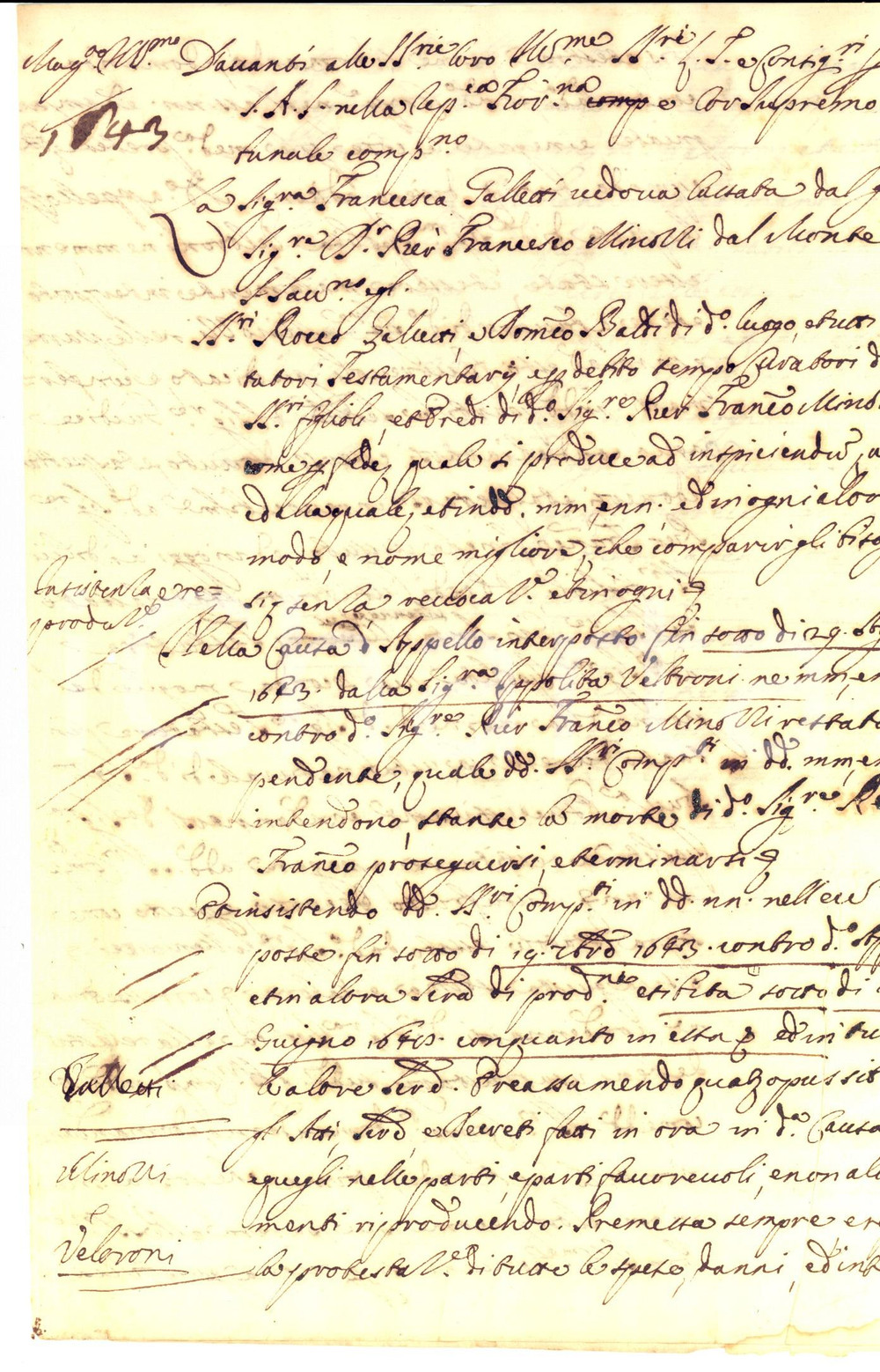 Documento originale, autentico 1643 FIRENZE Lite Ippolita VELTRONI e Francesco MINOZZI per questioni ereditarie 1