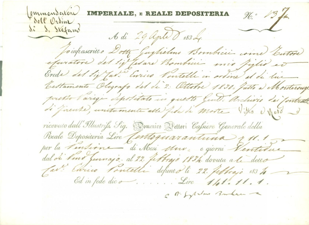 Documento originale, autentico 1834 IMPERIAL REALE DEPOSITERIA Guglielmo BOMBICI tutore riceve pensione 1