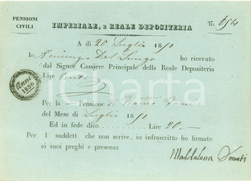 Documento originale, autentico 1850 IMPERIALE E REALE DEPOSITERIA Venanzio DEL LUNGO riceve pensione di luglio 1