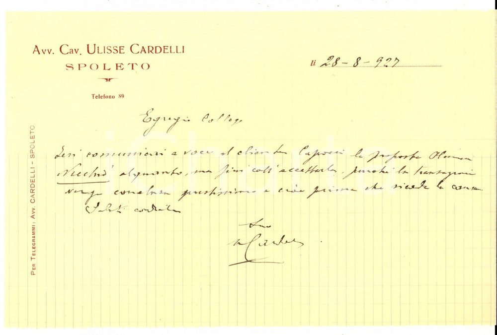 Documento originale, autentico 1927 SPOLETO PG Avv. cav. Ulisse CARDELLI a un collega Lettera autografa 1