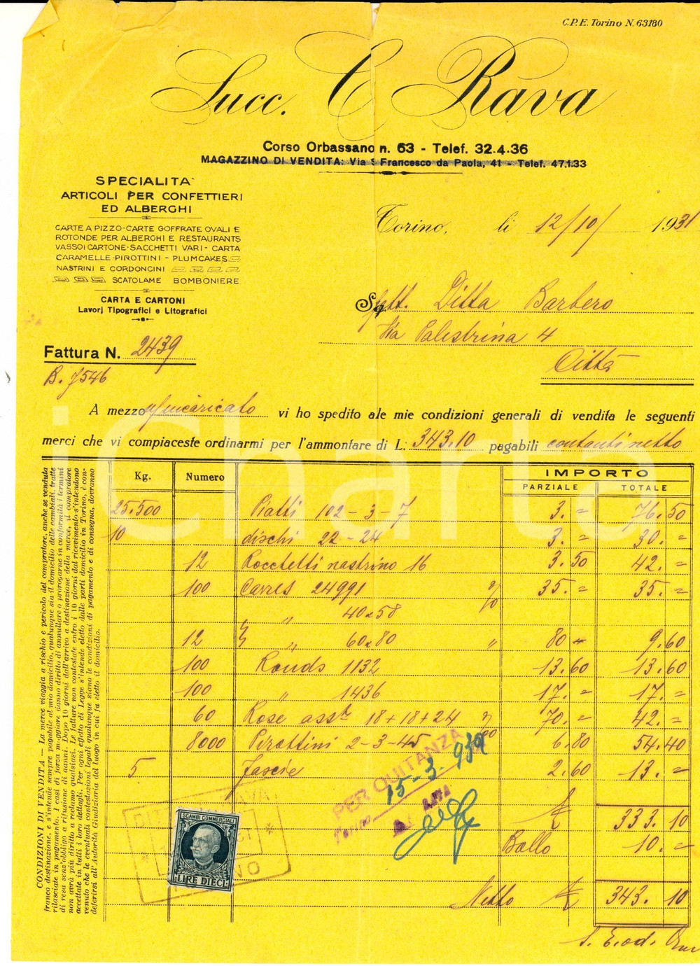 Documento originale, autentico 1931 TORINO Ditta SUCC. C. RAVA Articoli per confettieri Fattura DANNEGGIATA 1