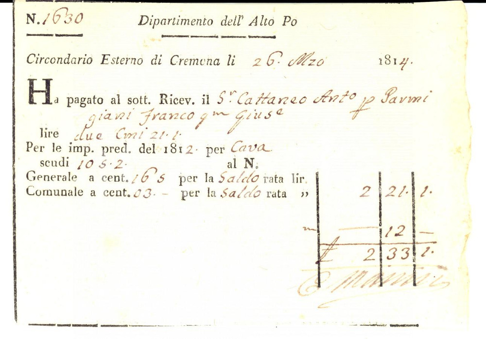 Documento originale, autentico 1814 Dipartimento ALTO PO CREMONA Ricevuta Antonio CATTANEO prediale 1