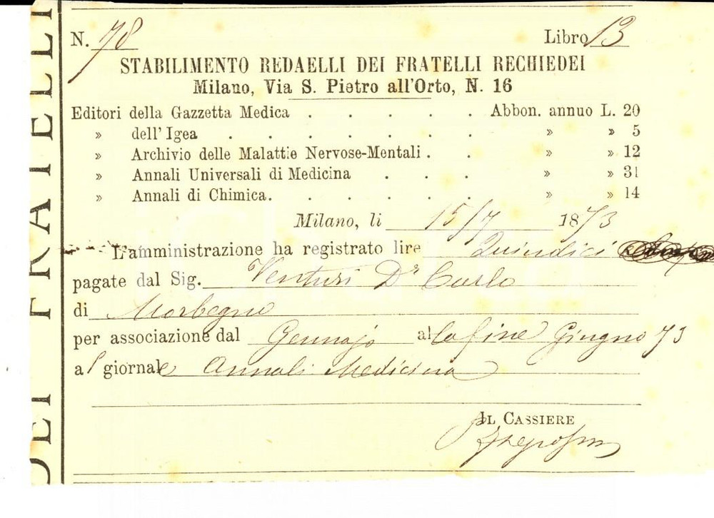Documento originale, autentico 1873 MILANO REDAELLI EDITORI Abbonamento Carlo VENTURI Annali medicina Ricevuta 1