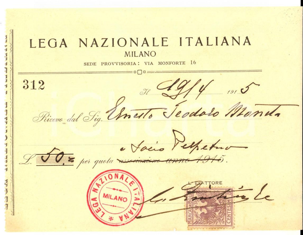 Documento originale, autentico 1915 MILANO LEGA NAZIONALE ITALIANA Ricevuta al socio Ernesto Teodoro MONETA 1